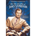 A Letter of Introduction: The Life and Films of James Stephenson