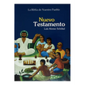 La Biblia de Nuestro Pueblo Nuevo Testamento