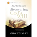 Discovering God's Will: How to Know When You Are Heading in the Right Direction