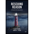Rescuing Reason: How History Education Can Help Save Democracy