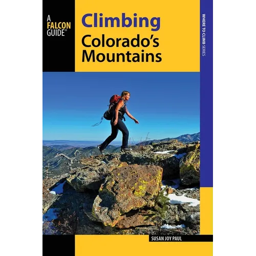 Climbing Colorado's Mountains