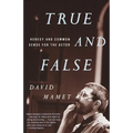 True and False: Heresy and Common Sense for the Actor