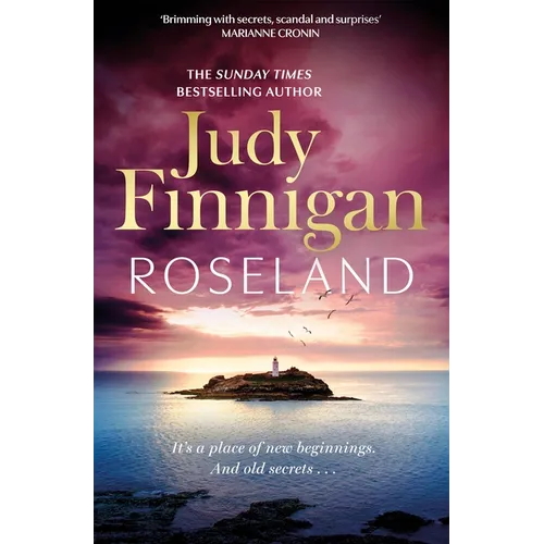Roseland: The Beautiful, Heartrending New Novel from the Much Loved Richard and Judy Book Club Champion