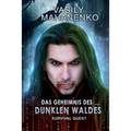 Survival Quest: Das Geheimnis des dunklen Waldes: Roman (Survival Quest-Serie 3)