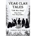 Vear Clan Tales: Tell Me a Story