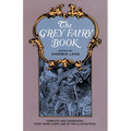 The Grey Fairy Book