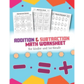 Addition and Subtraction Math Worksheet for Kinder and 1st grade: Over 45 Fun Designs For Boys And Girls - Educational Worksheets Daily Practice Workb