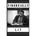 Financially Lit: How to Supersize Your Income