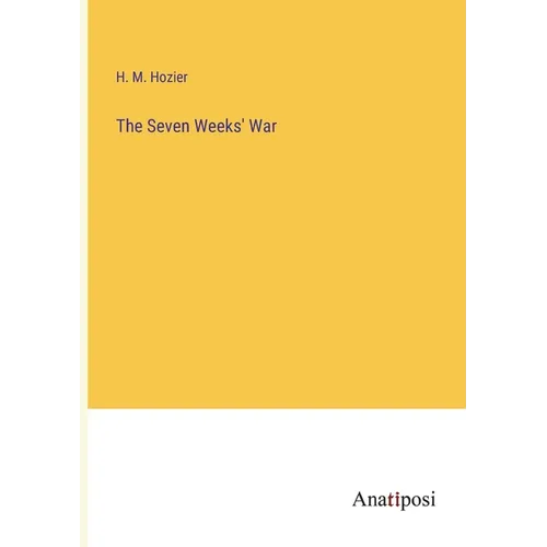The Seven Weeks' War