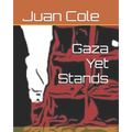 Gaza Yet Stands