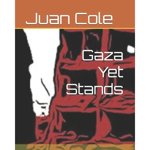 Gaza Yet Stands