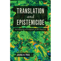 Translation and Epistemicide: Racialization of Languages in the Americas