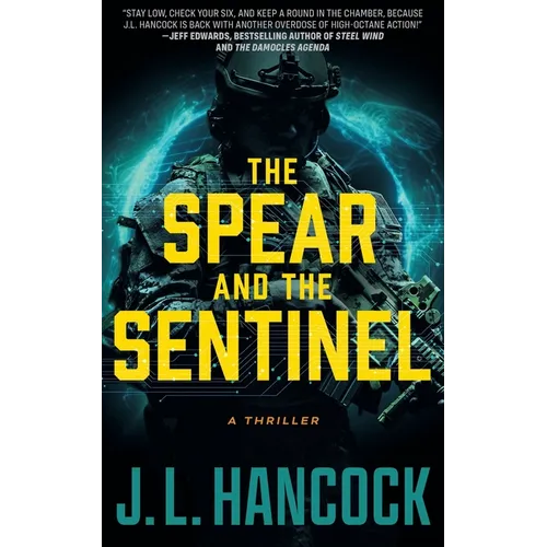 The Spear and the Sentinel