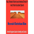 Nuzi, Women's Rights and Hurrian Ethnicity and Other Academic Essays