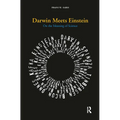 Darwin Meets Einstein: On the Meaning of Science