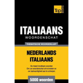 Thematische woordenschat Nederlands-Italiaans - 5000 woorden