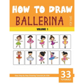 How to Draw Ballerina for Kids - Vol 1