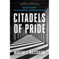 Citadels of Pride: Sexual Abuse, Accountability, and Reconciliation