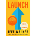 Launch (Updated & Expanded Edition): How to Sell Almost Anything Online, Build a Business You Love, and Live the Life of Your Dreams