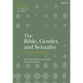 The Bible, Gender, and Sexuality: Critical Readings