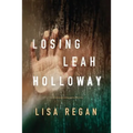 Losing Leah Holloway