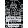 From Fetish to God Ancient Egypt