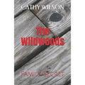 The Wildwoods: Family Secret