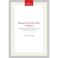 Research on Early Man in Burma: Transactions, American Philosophical Society (Vol. 32, Part 3)