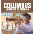 Columbus Journeys to America Exploration of the Americas History 3rd Grade Children's Exploration Books