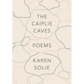 The Caiplie Caves: Poems