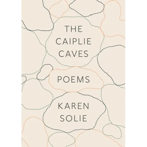 The Caiplie Caves: Poems