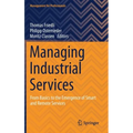Managing Industrial Services: From Basics to the Emergence of Smart and Remote Services