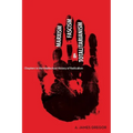 Marxism, Fascism, and Totalitarianism: Chapters in the Intellectual History of Radicalism