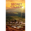 Secret "Talker"