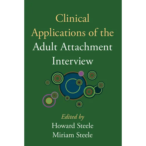 Clinical Applications of the Adult Attachment Interview