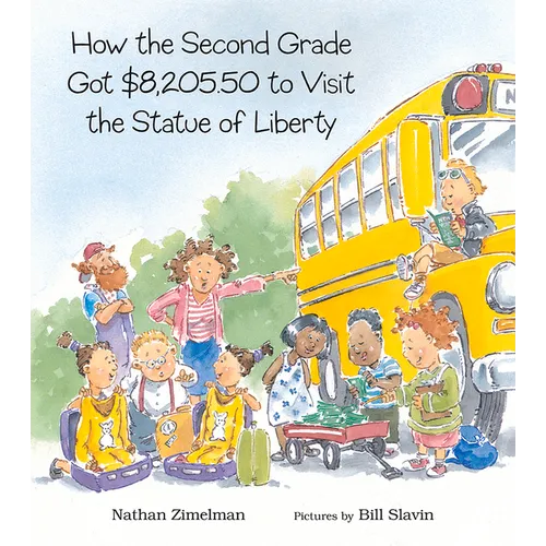 How the Second Grade Got $8,205.50 to Visit the Statue of Liberty