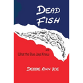 Dead Fish