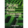 Policing Public Protection: A Companion Guide