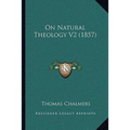 On Natural Theology V2 (1857)