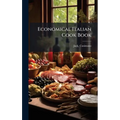 Economical Italian Cook Book