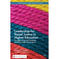 Leadership for Social Justice in Higher Education: The Legacy of the Ford Foundation International Fellowships Program