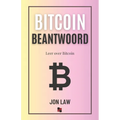 Bitcoin Beantwoord: Leer over Bitcoin