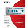 Scoring Strategies for the TOEFL iBT A Complete Guide