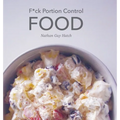 F*ck Portion Control Food