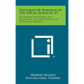 Critiques of Research in the Social Sciences, V1: An Appraisal of Thomas and Znaniecki's the Polish Peasant in Europe and America