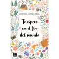 Te Espero En El Fin del Mundo