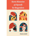 Korte Historier på Spansk for Begyndere