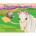 Penny la poni: Una historia del plan perfecto de Dios