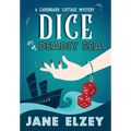 Dice On A Deadly Sea
