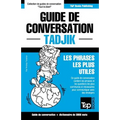 Guide de conversation Français-Tadjik et vocabulaire thématique de 3000 mots